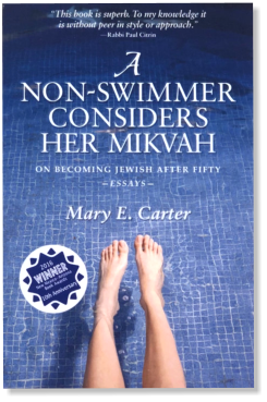Cover for A Non-Swimmer Considers Her Mikvah by Mary E. Carter
