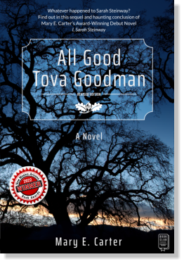 Cover for All Good Tova Goodman by Mary E. Carter