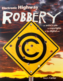 Cover for Electronic HIghway Robbery by Mary E. Carter