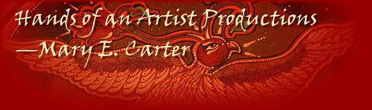 Hands of an Artist Productions - Mary E. Carter